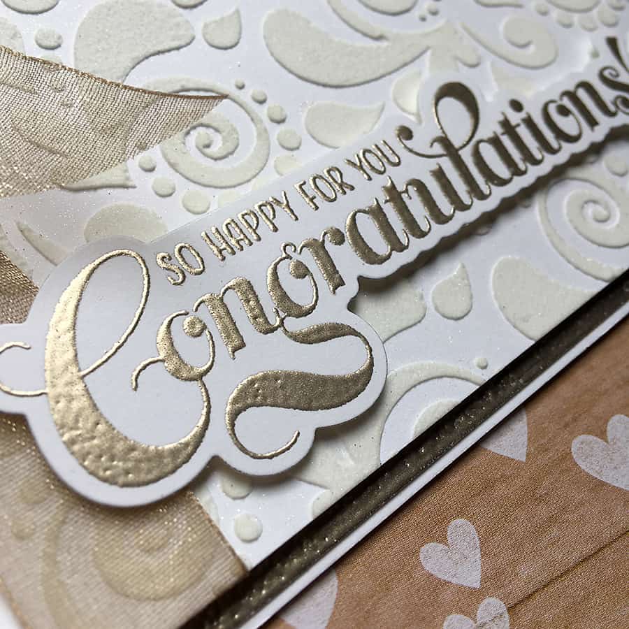 Embossing Two Ways: Congratulations