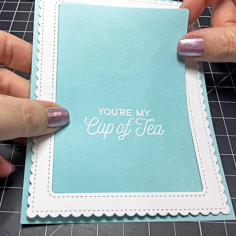 You're My Cup of Tea With Pop-Tones Cardstock