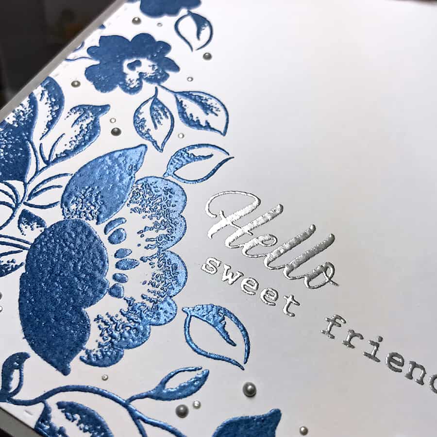Saying Hello with Embossed Florals From Altenew - Embossing the sentiment in silver 