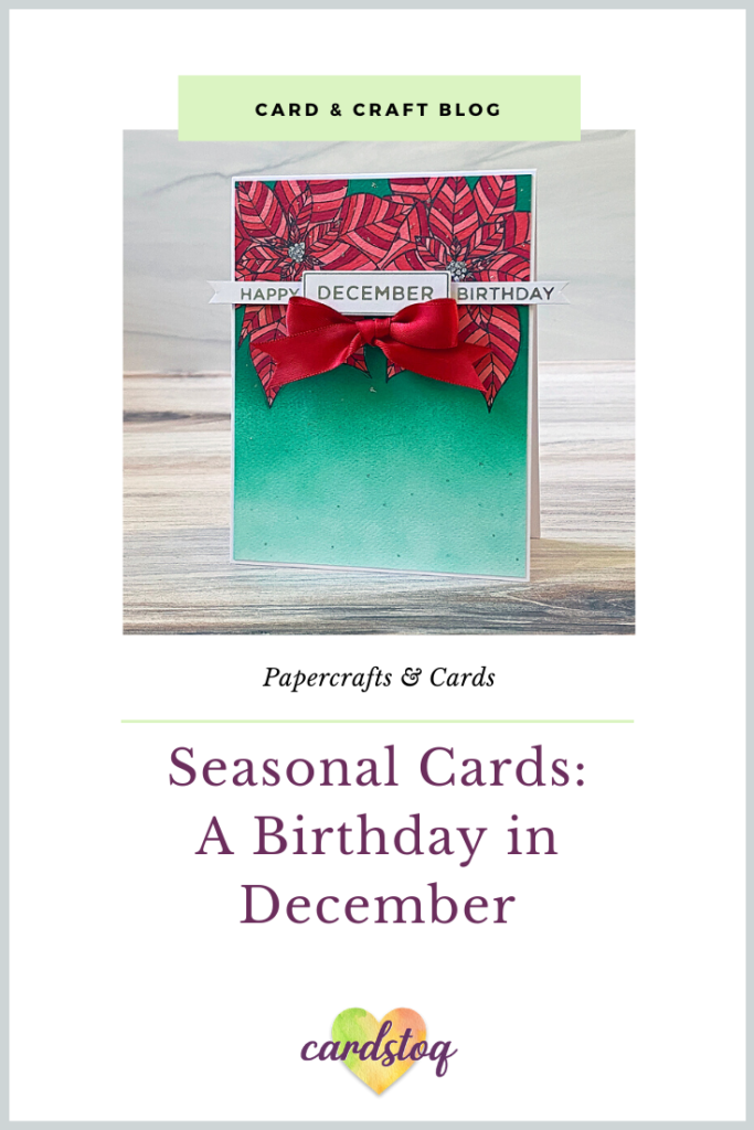 Seasonal Cards: A Birthday in December