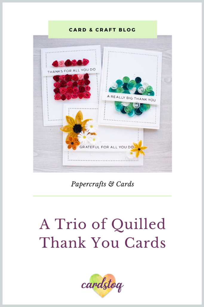 A Trio of Quilled Thank You Cards