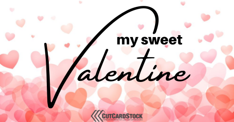 My Sweet Valentine blog hop with CutCardstock